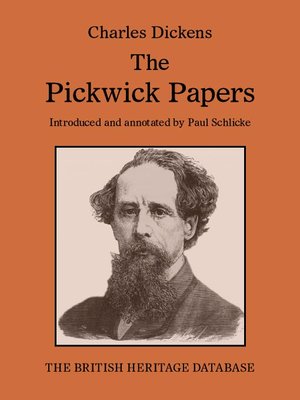 cover image of The Pickwick Papers - British Heritage Database Reader-Printable Edition with Study Materials